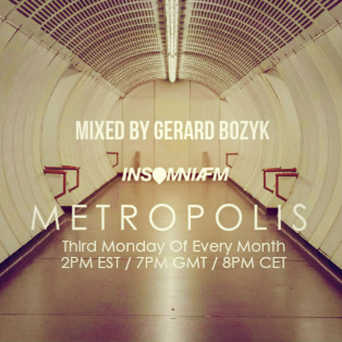 Metropolis 011 @ Insomnia FM