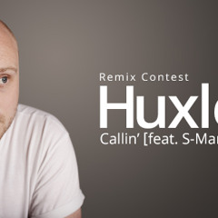 Huxley Feat. S - Man - Callin' (Depox & Kylo Remix)Free Download