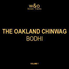 PREMIERE: Bodhi - The Oakland Chinwag