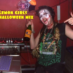 Lemon Girls Halloween Mix from Erisian/Monkey Dance 20/10/14