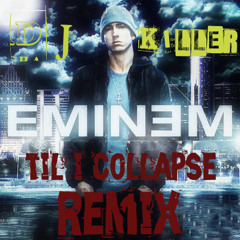 Eminem - Til I Collapse ANIS DJKILLER REMIX (dj Killer Beat)