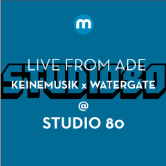 Sebo K @ Watergate x Keinemusik x Studio 80 ADE