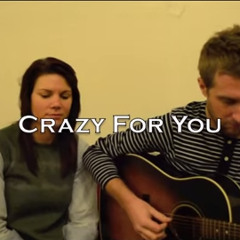 Scars On 45 - Crazy For You (acoustic)