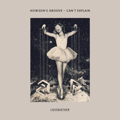 Howson's Groove - Can't Explain