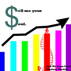Madam Madon - Sell Me Your Soul