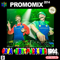 OXSA & DIRTYMADSOUND BROS. PromoMix