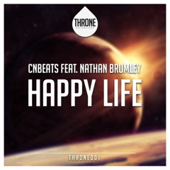 CNBEATS feat. Nathan Brumley - Happy Life [FREE DOWNLOAD]
