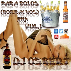 Para Bolos (Borrachos) Mix Vol.1 - Dj Osbert