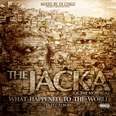 the Jacka - Love (Prod By DJ Child)