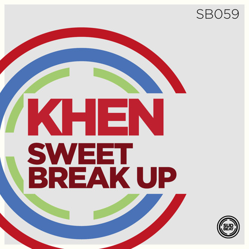 SB059 | Khen 'Sweet Break Up' Minimix