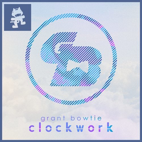Grant Bowtie - Clockwork [Thissongissick.com Premiere] [Free Download]
