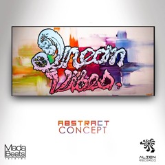 Abstract Concept (Original Mix)OUT NOW
