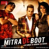 Jazzy B - Mitra De Boot DJ Sanju DJ Gaurav DJ Gohar