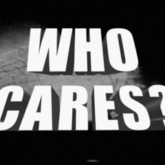 Who Cares - M4rk0t Ft LiryKing And Bad Dude