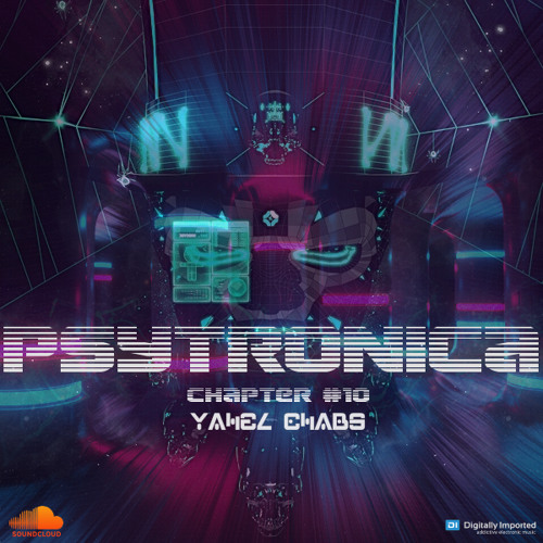 PsyTronica Radioshow @DI Fm - Chapter #10 (18.11.14)