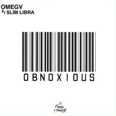 OBNOXIOUS feat. Slim Libra (prod. by Tek.lun)