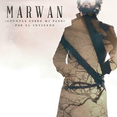 Marwan - Un Dia De Estos (live)