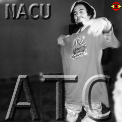Nacu - ATC [Prod. JesusDeLaSanja]