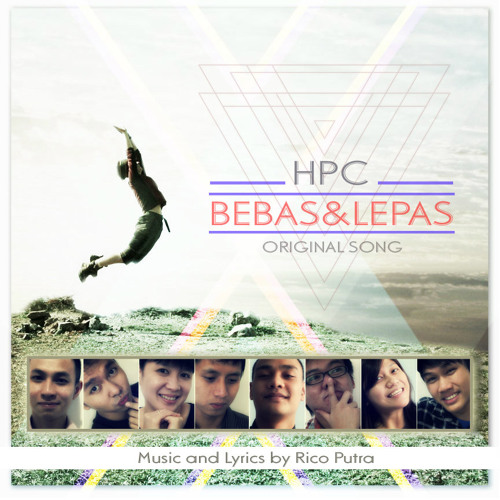 Bebas dan Lepas (Original Song)