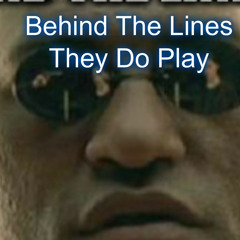 Behind The Lines