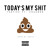 Artwork for Takticz Ft. Chuuwee - Today's My Shit (Prod by Sbvce)
