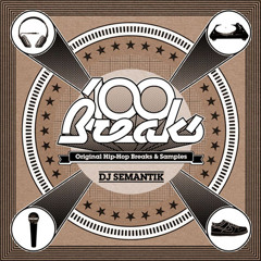 DJ Semantik - 100 Breaks