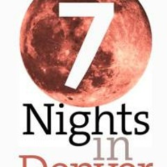 7 Nights In Denver