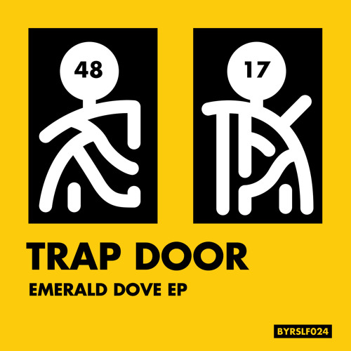 Trap Door - Emerald Dove (Grandivaa Remix) BYRSLF024