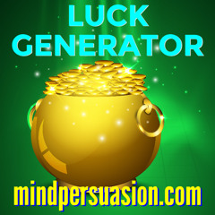 Generate Luck With Powerful Subliminal Programming - Universal Synchronicity