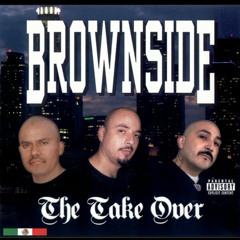 Brownside - Growin' Up