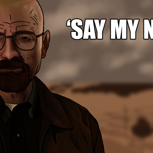 SAY MY NAME (re edit)