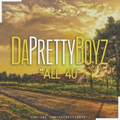 All 4U Ft. Jewan Vuitton