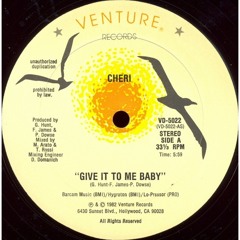 Give It To Me Baby (Funk House Edit) - Cheri