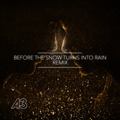 A3- Before The Snow Turns Into Rain (Stereo Jackers Vs Mark Loverush Radio Edit)