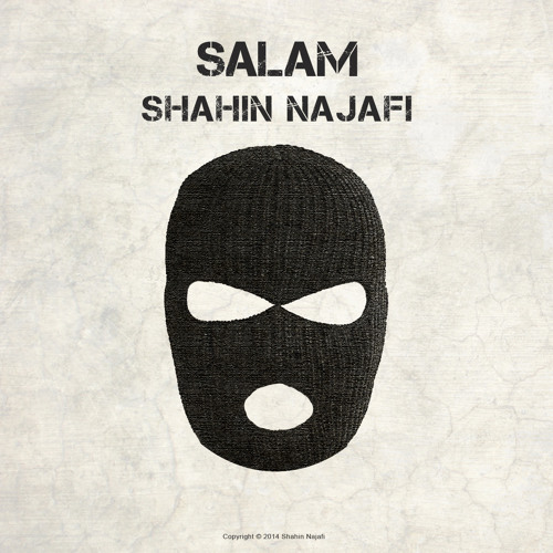 Shahin Najafi - Salam