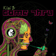 Kissi B - Come Thru (Prod by Abjo)