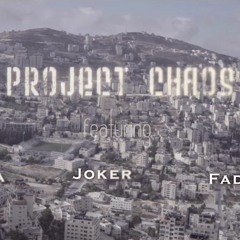 Project Chaos - FAUDA ft. Marteria, Joker, Fadi Ammous