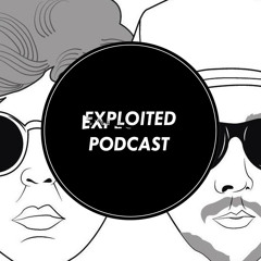 EXPLOITED PODCAST #51: Punks Jump Up