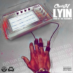 ChellaH - Lying (Produced By The Fr3shmen) (1)