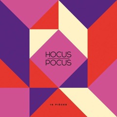 Hocus Pocus - Conscient