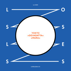 YOKTO - Mara EP (Lossless LL1204)