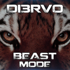 DI3RVO - Beast Mode (Original Mix)