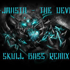 D-Jahsta & Rekoil - The Devil (Skull Bass Remix)