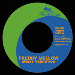 OD021 Freddy Mellow - "Sweet Meditation" /Preview