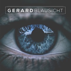 Alles jetzt - Gerard - Blausicht