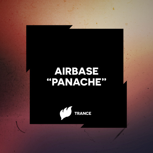 Airbase - Panache [Teaser] OUT NOW