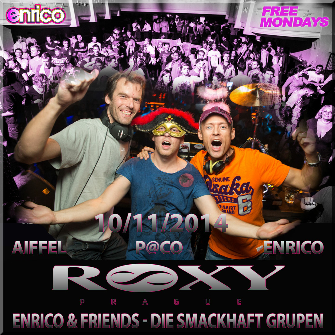 Enrico Vs. Aiffel Vs. P@co (Die Schmackhaft Grupen) - Roxy Prague 11 - 11 - 2014 - 2