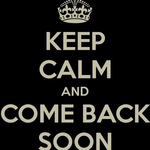 Back soon перевод