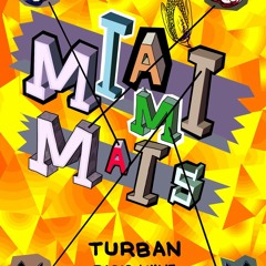 Miami Mais Turban Radio Wave Mix