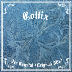 Ice Crystal (Original Mix)